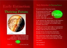 Early Extinction or Thriving Future